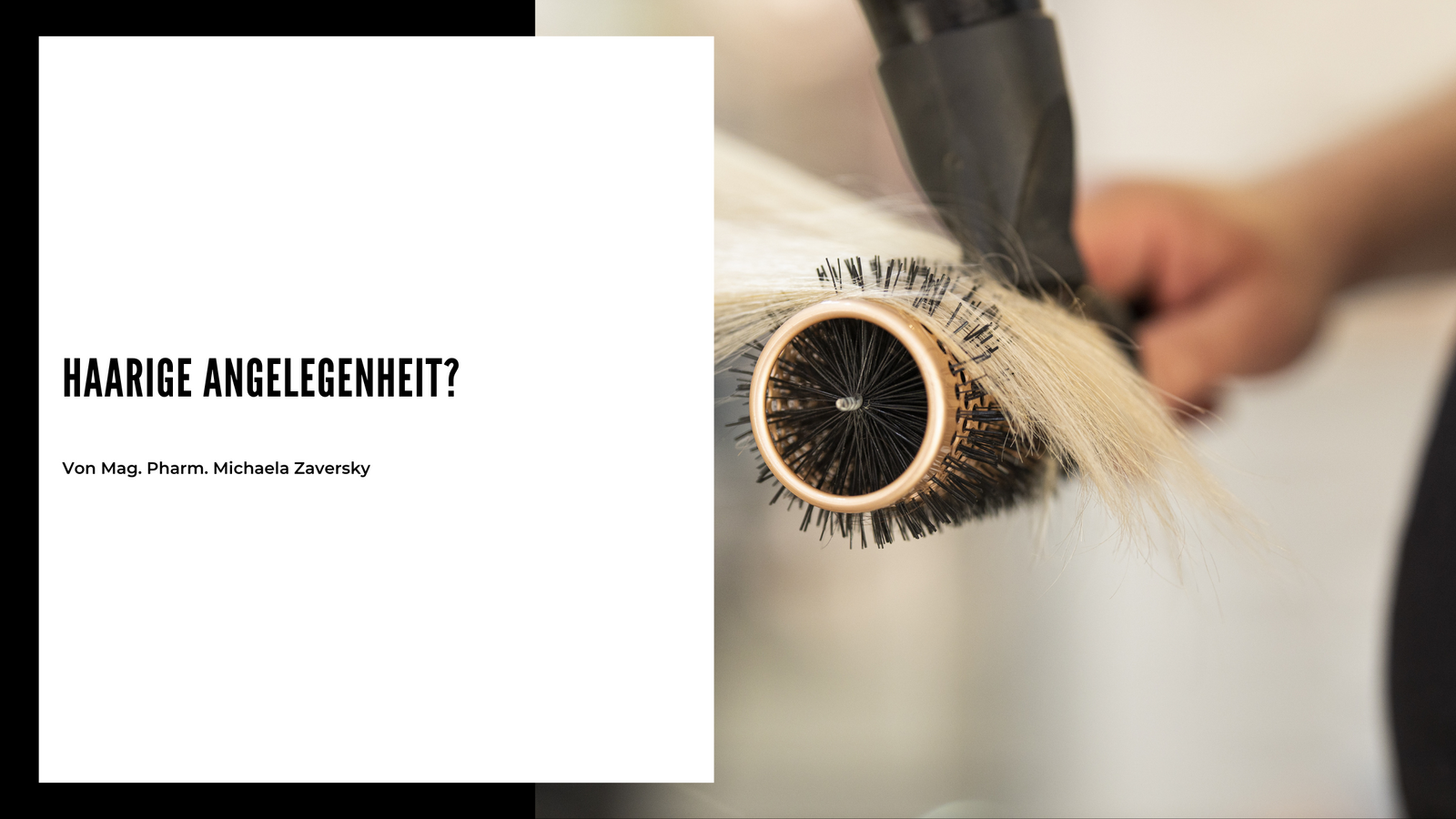 Haarige Angelegenheit?