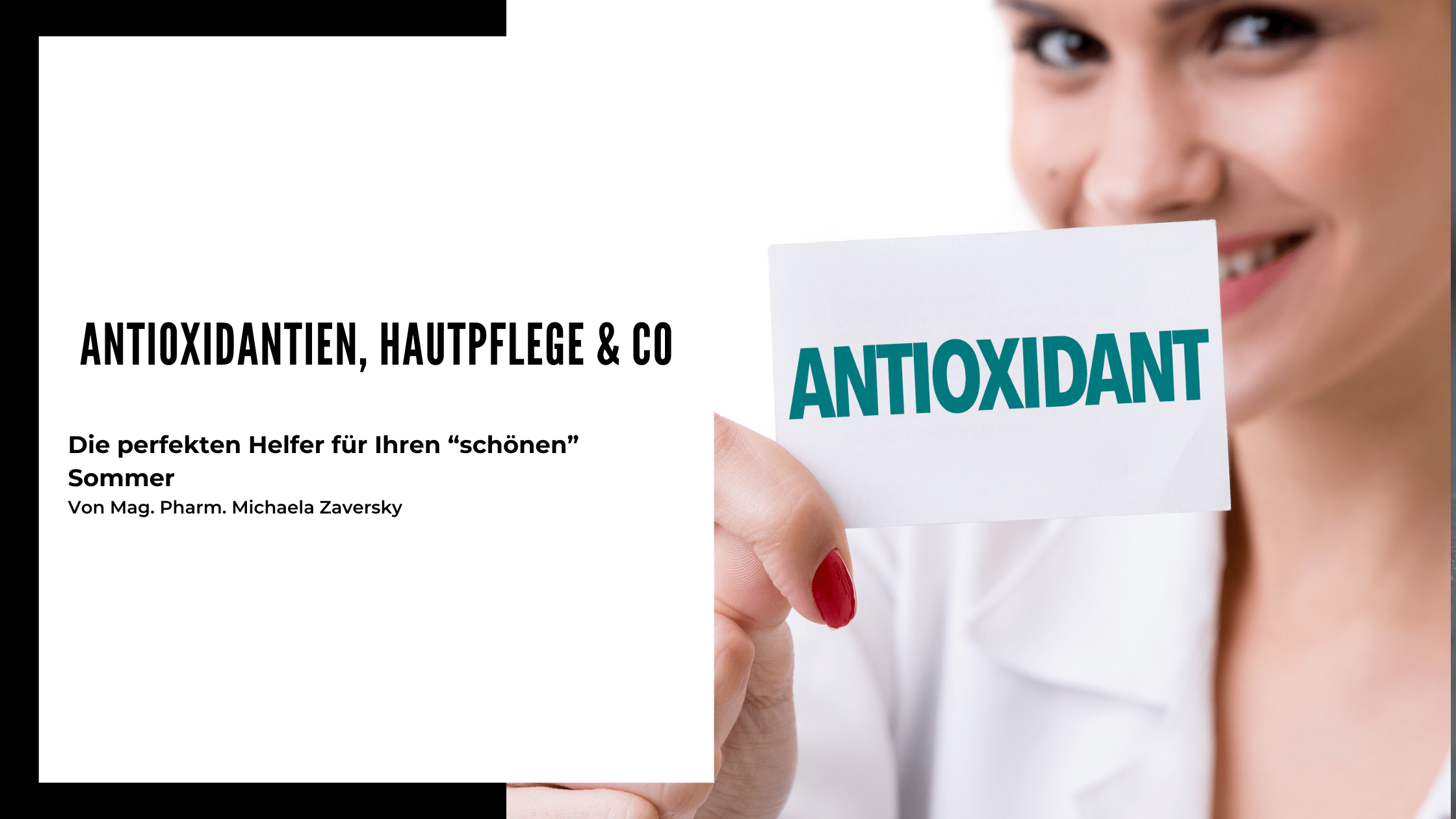 Antioxidantien, Hautpflege & Co - Apotheke Zaversky