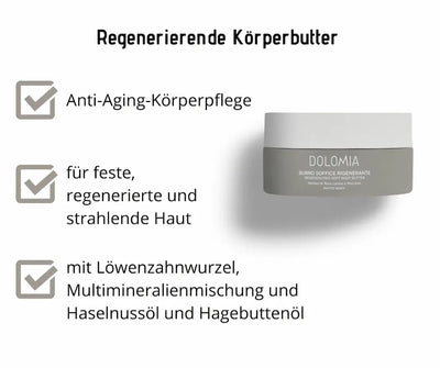 Infografik zur regenerierenden Körperbutter von Dolomia mit Anti-Aging-Pflege, Inhaltsstoffen wie Löwenzahnwurzel, Haselnuss- und Hagebuttenöl