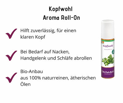 Kopfwohl Aroma Roll-On von Taoasis mit Bio-Siegel, Infografik mit Hinweisen zu Anwendung an Nacken, Handgelenk und Schläfe
