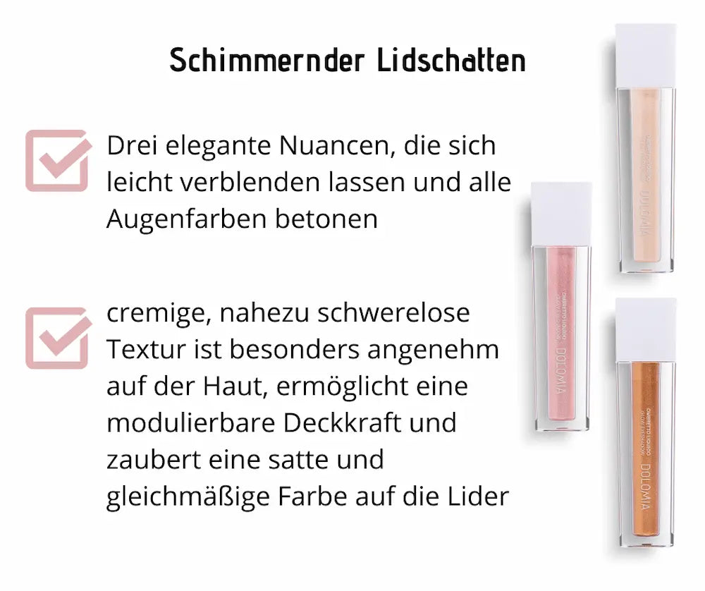 Infografik zu schimmerndem flüssigen Lidschatten von Dolomia in drei Nuancen – champagner, rosé und kupfer – mit Hinweisen zur cremigen Textur und modulierbaren Deckkraft.