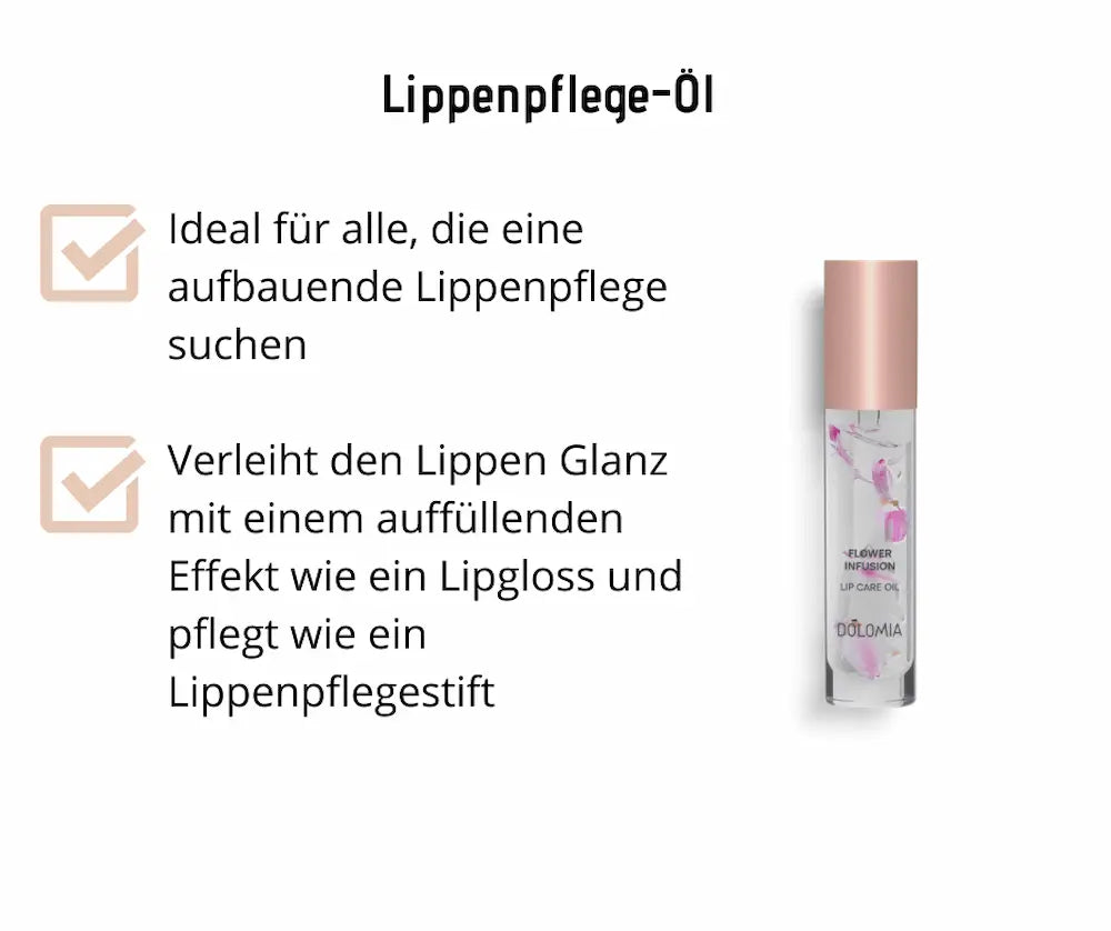 Lippenpflege-Öl Flower Infusion von Dolomia in transparenter Flasche mit Blütenblättern und roségoldener Kappe, Infografik mit Produktvorteilen