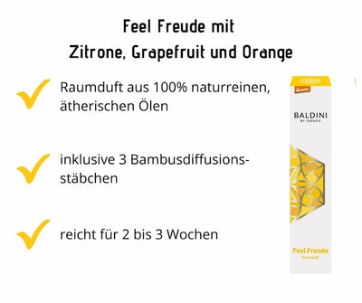 Baldini Feel Freude Raumduft mit Zitrone, Grapefruit und Orange, Verpackung mit Demeter-Siegel und drei Bambusstäbchen, Merkmale auf gelbem Hintergrund.
