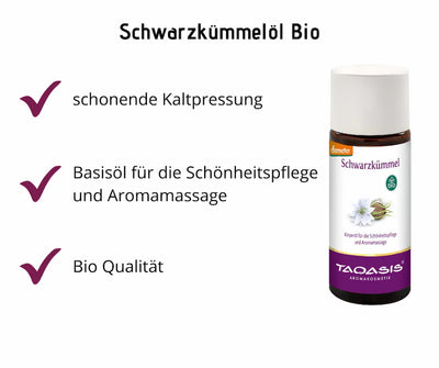 Taoasis Schwarzkümmelöl Bio in brauner Glasflasche mit weißem Deckel, Infografik mit Kaltpressung, Basisöl und Bio-Qualität