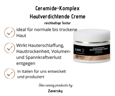 Ceramide - Komplex Hautverdichtende Creme mit Retinol - reichhaltige Textur CareZ - Kosmetika - Apotheke Zaversky
